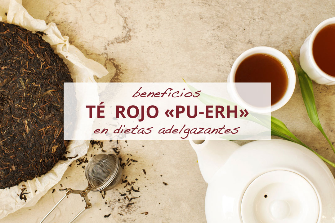 Descubre los increíbles beneficios del té rojo o puerh ¡Mejora tu